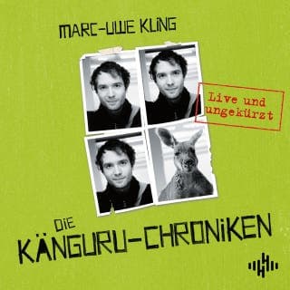 Die Känguru-Chroniken (Die Känguru-Werke 1) von Marc-Uwe Kling, Hörbuch-Cover