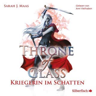 Throne of Glass 2: Kriegerin im Schatten von Sarah J. Maas, Hörbuch-Cover