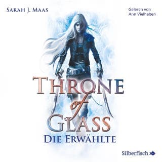 Throne of Glass 1: Die Erwählte von Sarah J. Maas, Hörbuch-Cover
