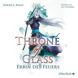 Throne of Glass 3: Erbin des Feuers von Sarah J. Maas, Hörbuch-Cover