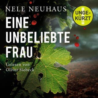 Eine unbeliebte Frau (Ein Bodenstein-Kirchhoff-Krimi 1) von Nele Neuhaus, Hörbuch-Cover