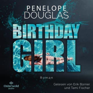 Birthday Girl von Penelope Douglas, Hörbuch-Cover