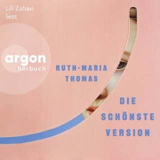 Die schönste Version von Ruth-Maria Thomas, Hörbuch-Cover