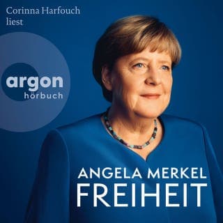 Freiheit - Erinnerungen 1954-2021 von Angela Merkel, Beate Baumann, Hörbuch-Cover