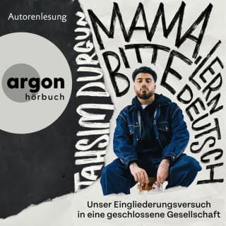 "Mama, bitte lern Deutsch" von Tahsim Durgun, Hörbuch-Cover