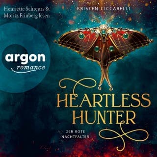 Heartless Hunter. Der rote Nachtfalter, Band 1 - Der rote Nachtfalter, Band 1 von Kristen Ciccarelli, Hörbuch-Cover
