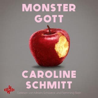 Monstergott von Caroline Schmitt, Hörbuch-Cover