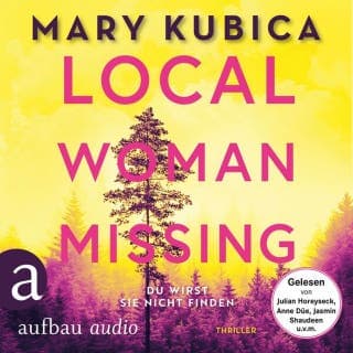 Local Woman Missing von Mary Kubica, Hörbuch-Cover