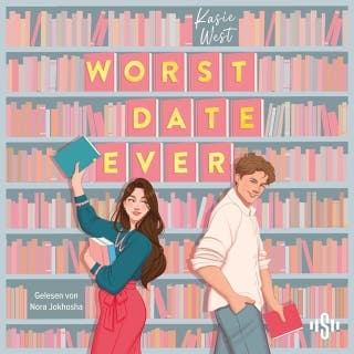 Worst Date Ever von Kasie West, Hörbuch-Cover