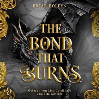 Bloodwing Academy 2: The Bond That Burns von Briar Boleyn, Hörbuch-Cover