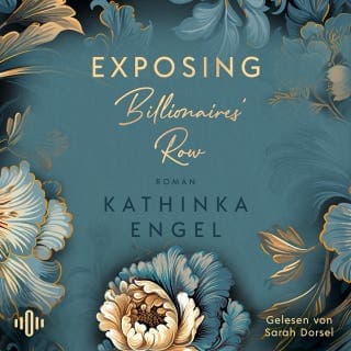 Exposing Billionaires' Row von Kathinka Engel, Hörbuch-Cover