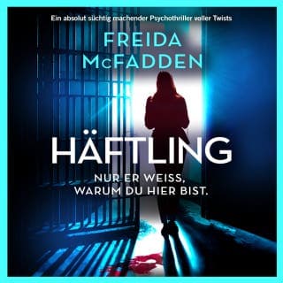 Häftling von Freida McFadden, Hörbuch-Cover