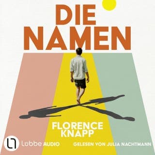 Die Namen von Florence Knapp, Hörbuch-Cover