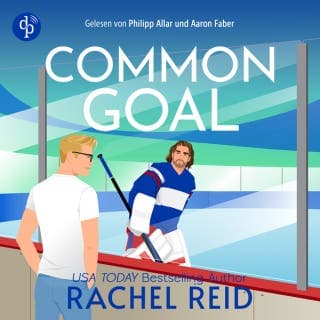 Common Goal von Rachel Reid, Hörbuch-Cover