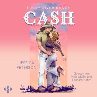 Cash (Lucky River Ranch 1) von Jessica Peterson, Hörbuch-Cover
