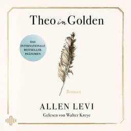 Theo in Golden von Allen Levi, Hörbuch-Cover