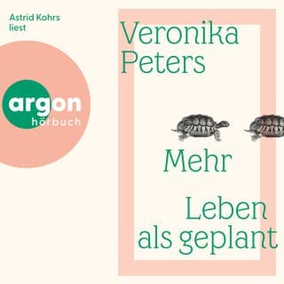 Mehr Leben als geplant von Veronika Peters, Hörbuch-Cover