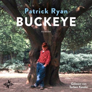 Buckeye von Patrick Ryan, Hörbuch-Cover