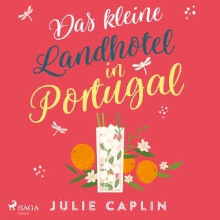 Das kleine Landhotel in Portugal von Julie Caplin, Hörbuch-Cover