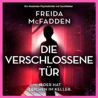Die verschlossene Tür von Freida McFadden, Hörbuch-Cover