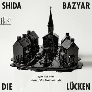 Die Lücken von Shida Bazyar, Hörbuch-Cover