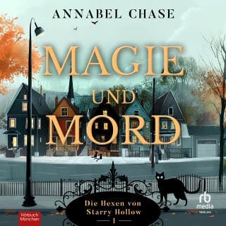 Magie und Mord von Annabel Chase, Hörbuch-Cover