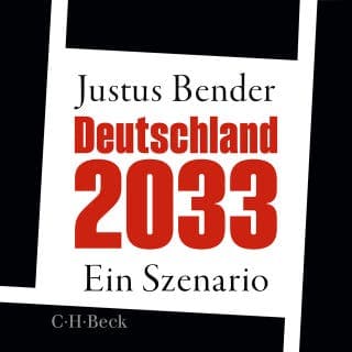 Deutschland 2033 von Justus Bender, Hörbuch-Cover