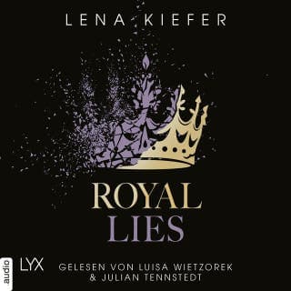 Royal Lies - Royal Heist, Teil 3 von Lena Kiefer, Hörbuch-Cover