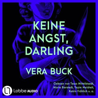 Keine Angst, Darling von Vera Buck, Hörbuch-Cover