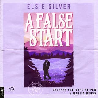 A False Start - Gold Rush Ranch, Teil 4 von Elsie Silver, Hörbuch-Cover