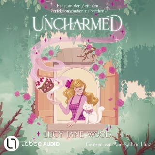 Uncharmed von Lucy Jane Wood, Hörbuch-Cover