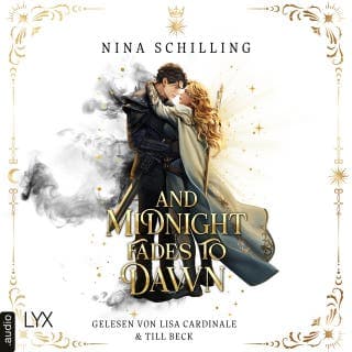 And Midnight Fades to Dawn - The Day and Night Duet, Teil 2 von Nina Schilling, Hörbuch-Cover