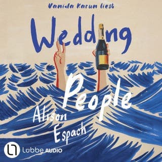 Wedding People (deutsche Ausgabe) von Alison Espach, Hörbuch-Cover