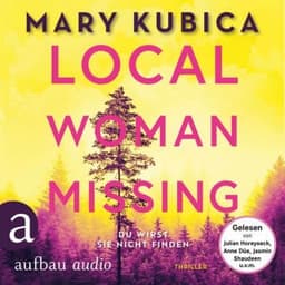 Local Woman Missing von Mary Kubica, Hörbuch-Cover