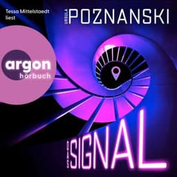Das Signal von Ursula Poznanski, Hörbuch-Cover