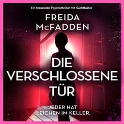 Die verschlossene Tür von Freida McFadden, Hörbuch-Cover