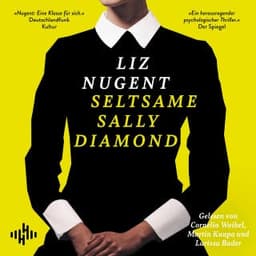 Seltsame Sally Diamond von Liz Nugent, Hörbuch-Cover
