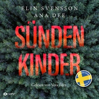 Sündenkinder von Ana Dee, Elin Svensson, Hörbuch-Cover